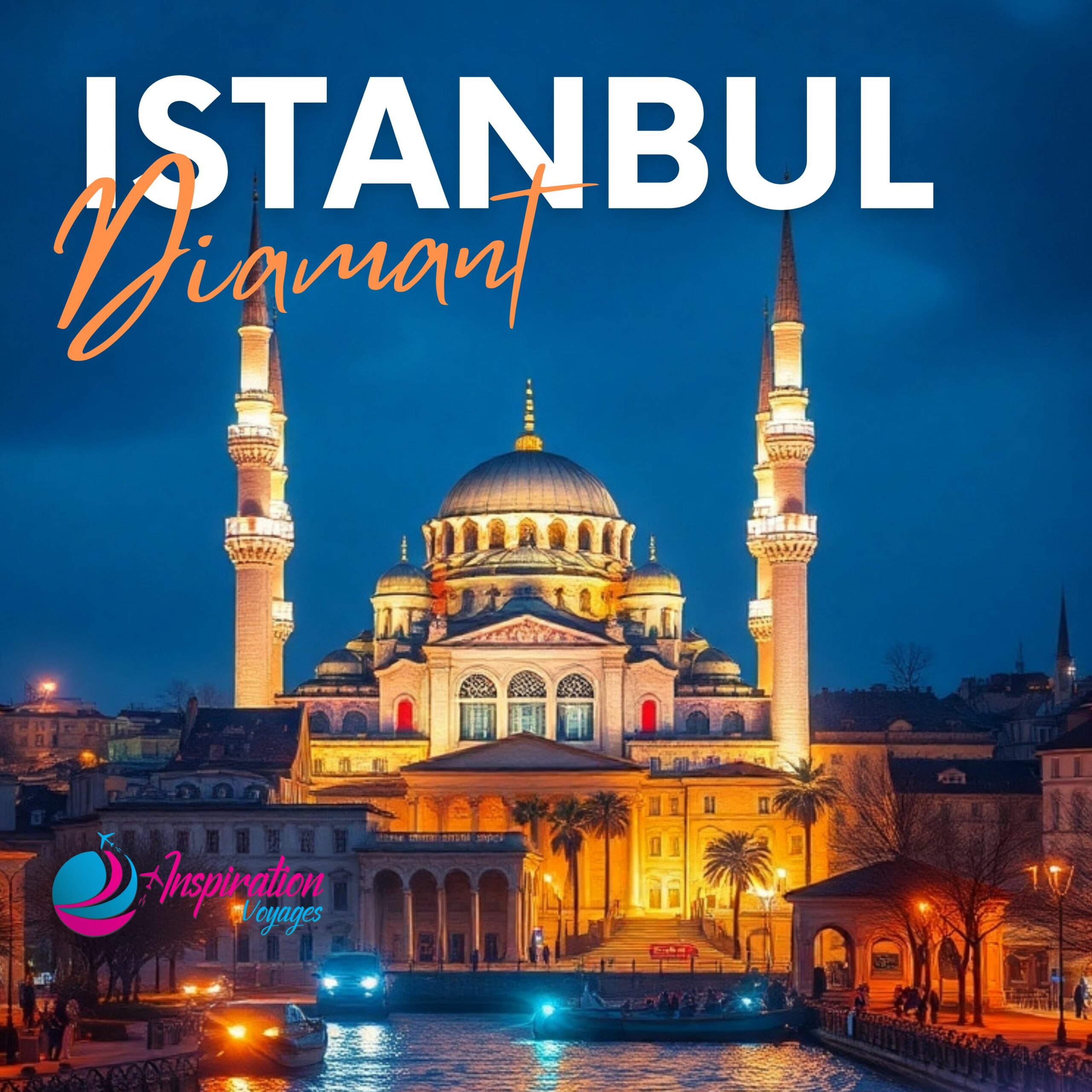Voyage Organisé Istanbul Turquie