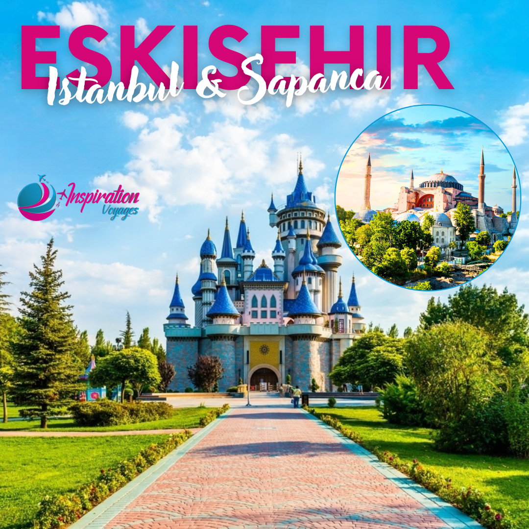 Voyage Eskisehir Istanbul